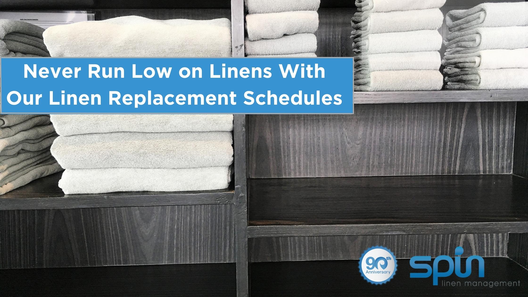 Replacing Linen Before You Even Miss It Blog Header